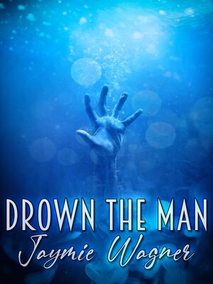 cover image of Drown the Man